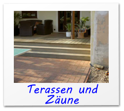 Terassen und Zune